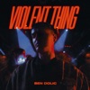 Violent Thing by Ben Dolic iTunes Track 1