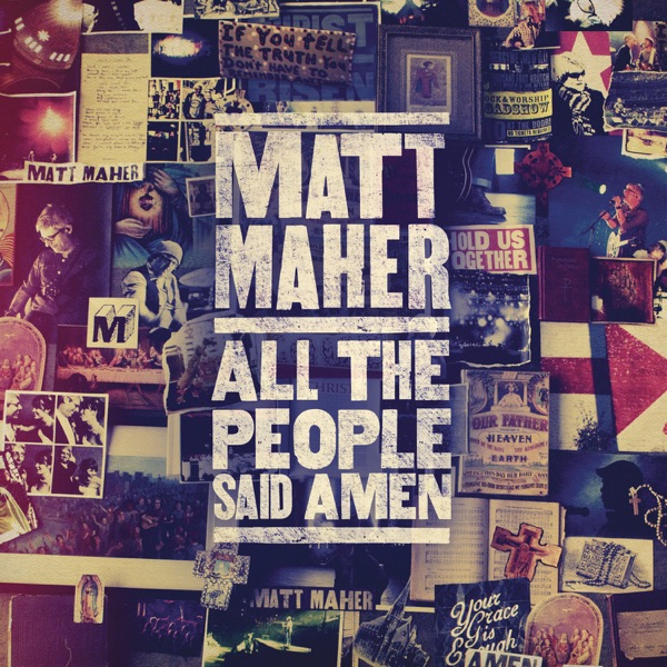 Matt Maher (Featuring Audrey Assad) - Lord, I Need You