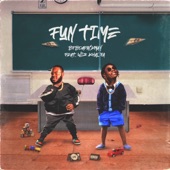 Fun Time (feat. Wiz Khalifa) artwork