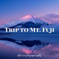 Ashwin Vinayagamoorthy - Trip to Mt. Fuji artwork