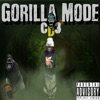 Gorilla Mode