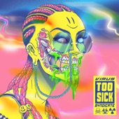 Too Sick - EP artwork
