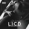 L.I.C.D. (feat. Kiyana & Willie the Kid) - Single album lyrics, reviews, download