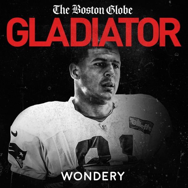 Gladiator: Aaron Hernandez and Football Inc. Gladiator: Aaron Hernandez and Football Inc.