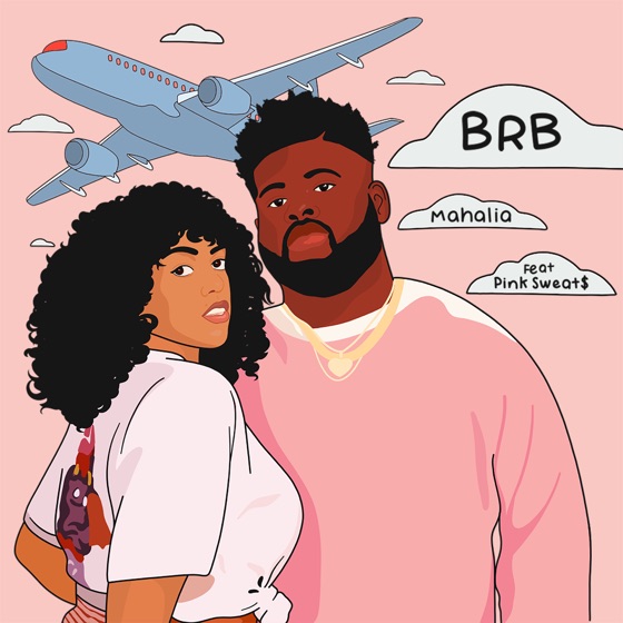 Cover artwork for BRB (feat. Pink Sweat$)