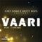 Vaari (feat. J Spades) - Ickey Singh & Swifty Beats lyrics