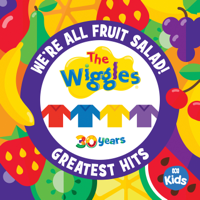 The Wiggles - We're All Fruit Salad!: The Wiggles' Greatest Hits artwork