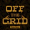 Off the Grid - Austin Brown lyrics