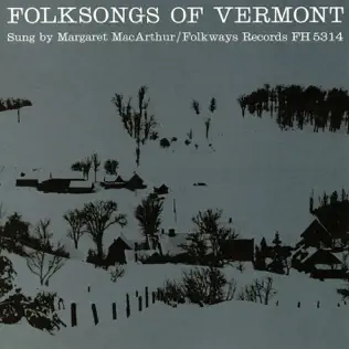 descargar álbum Download Margaret MacArthur - Folksongs Of Vermont album