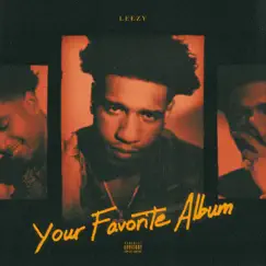 Your Favorite Album by Leezy album reviews, ratings, credits