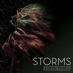 Earth Tones: Storms by Bleeding Fingers album reviews, ratings, credits
