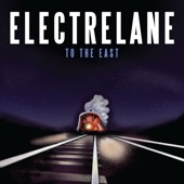 Electrelane - To The East