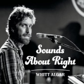 Whitt Algar - I'll Be Ok