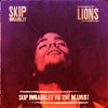 Lions (Skip Marley vs the Kemist) - Single, 2018