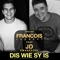 Dis Wie Sy Is (feat. JD Swanepoel) artwork