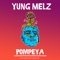 Pompeya - Yung Melz lyrics