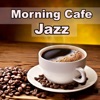 Morning Cafe Jazz