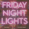 Friday Night Lights - Single album lyrics, reviews, download