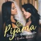 Sin Pijama - Becky G. & Natti Natasha lyrics