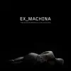 Ex Machina (Original Motion Picture Soundtrack) album lyrics, reviews, download
