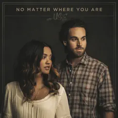 No Matter Where You Are by Us The Duo album reviews, ratings, credits