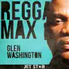 Reggae Max album lyrics, reviews, download