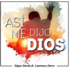 Así me dijo Dios (feat. Lixamary Otero) - Single