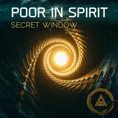 Secret Window by Poor In Spirit album reviews, ratings, credits