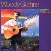 Woody Guthrie - Hard Travelin'