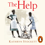 The Help - Kathryn Stockett