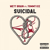 Suicidal (feat. Tommy Ice) artwork