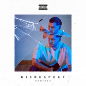 Disrespect (Oddprophet Remix) artwork