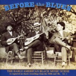 Before the Blues, Vol. 2