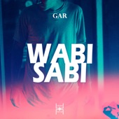 GAR - Wabi-Sabi (Original mix)
