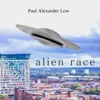 Paul Alexander Low - Alien Race