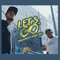 Let's Go (feat. Turek Hem) - Subwoffer lyrics