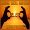 Believe In Me (feat. Tahmell, Chris Rivers & Kojo) - Single