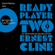 Ernest Cline - Ready Player Two (Ungekürzt)