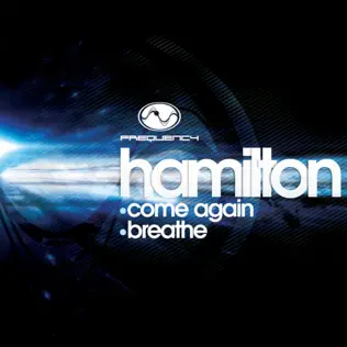 descargar álbum Hamilton - Come Again Breathe