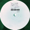 Acid Acid Acid - EP