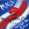 Maga Ain't Got No Color album lyrics, reviews, download