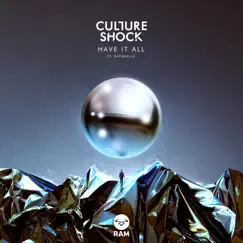 Have It All / Pandemic - Single by Culture Shock album reviews, ratings, credits