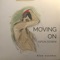 Moving on (Spun Down) - Single