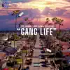 GANG LIFE (feat. Inky Slim & Sleep3rd) - Single album lyrics, reviews, download