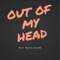 Out of My Head (feat. Maria Alaine) - Billey Madison lyrics