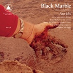 Black Marble - Bodies