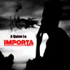 A Quién le Importa (Instrumental) - EP album lyrics, reviews, download