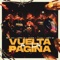 Vuelta a la Página (feat. Achepe & Mike Díaz) - Sipo One, T-Killa & Eptos Uno lyrics