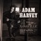 Never Be Anyone Else But You - Adam Harvey lyrics