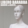 Libero Barabba (Rock Version) - Single